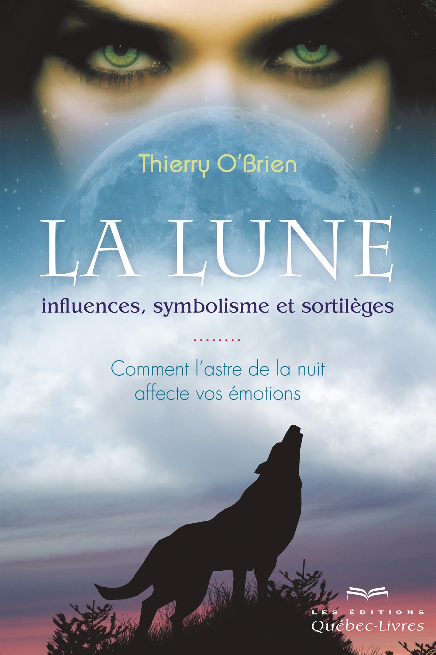 Couverture du livre de La lune : influences, symbolisme et sortilèges : comment l'astre de la nuit affecte vos émotions - papier format