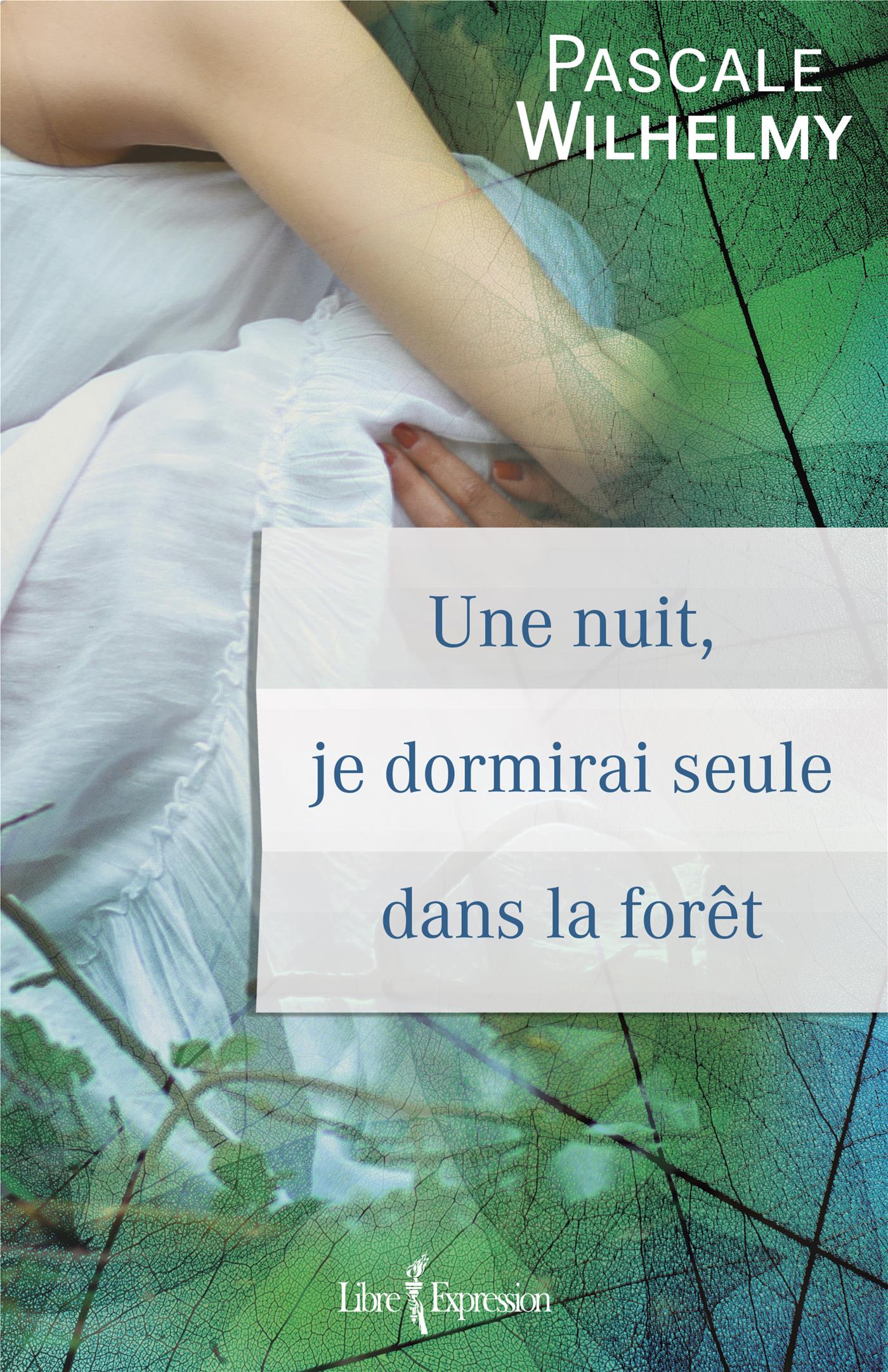 Couverture du livre de Une nuit, je dormirai seule dans la forêt - papier format