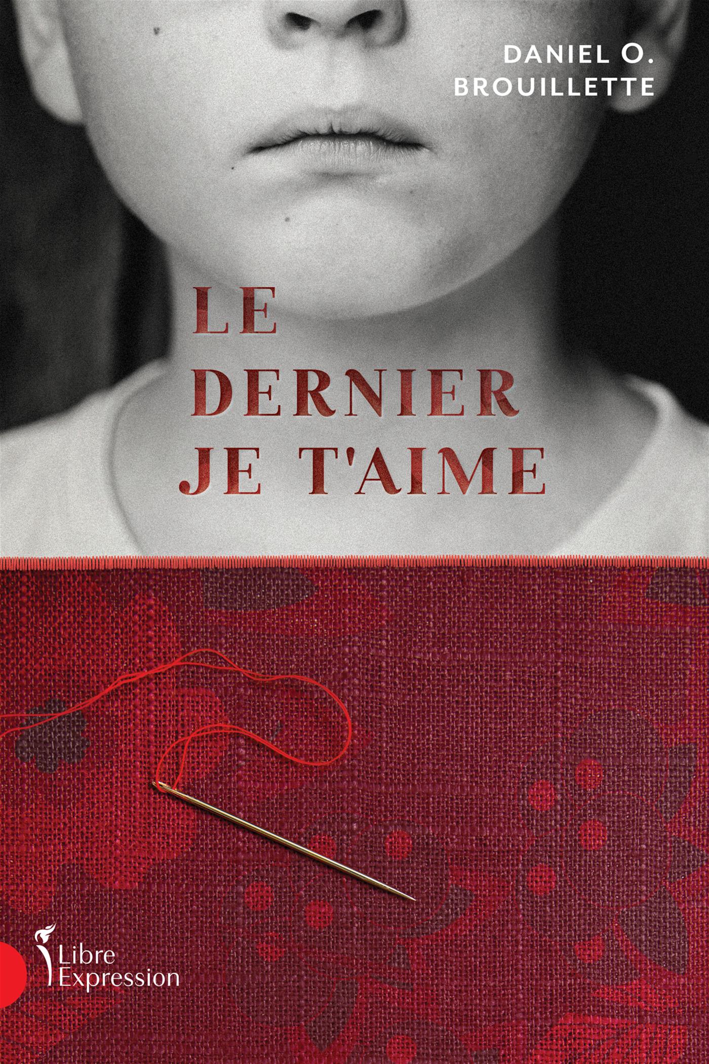 Couverture du livre de Le dernier Je t'aime - papier format