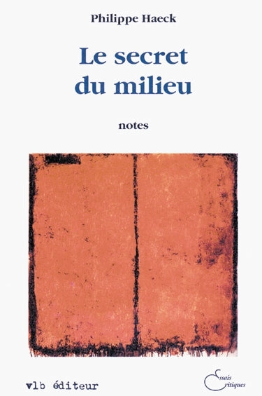 Couverture du livre de Le secret du milieu - papier format