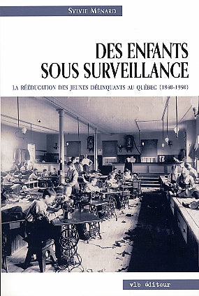 Couverture du livre de Des enfants sous surveillance - papier format