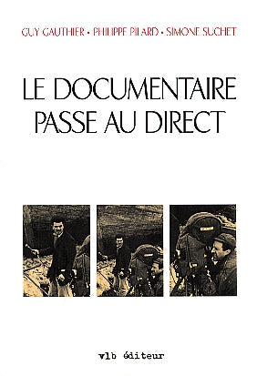 Couverture du livre de Le documentaire passe au direct - papier format
