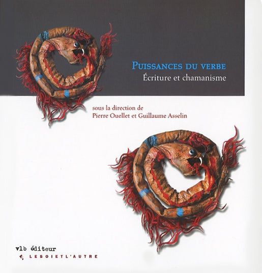 Couverture du livre de Puissances du verbe : écriture et chamanisme - papier format