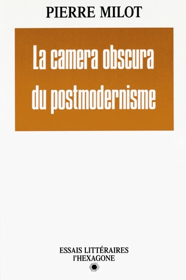 Couverture du livre de La Camera obscura du postmodernisme - papier format
