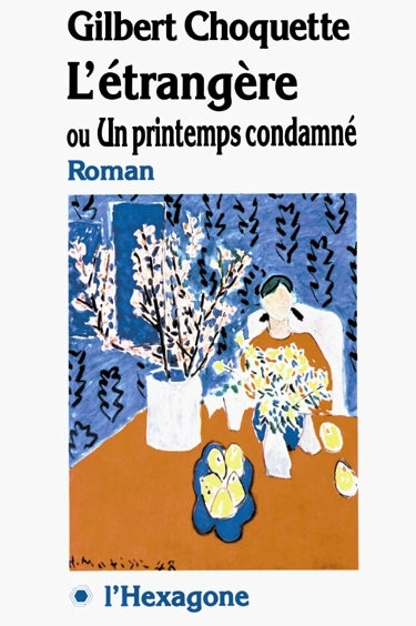 Couverture du livre de L'Étrangère ou Un printemps condamné - papier format