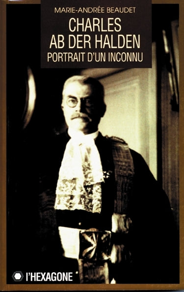 Couverture du livre de Charles ab der Halden : portrait d'un inconnu : essai - papier format