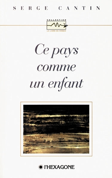 Couverture du livre de Ce pays comme un enfant : essais sur le Québec, 1988-1996. - papier format