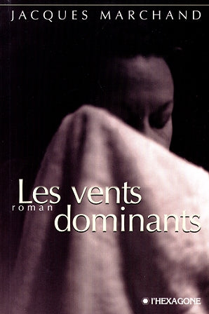 Couverture du livre de Les vents dominants - papier format