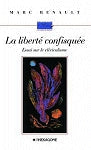 Couverture du livre de La Liberté confisquée : essai sur le cléricalisme. - papier format