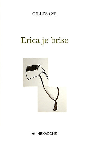 Couverture du livre de Érica, je brise - papier format