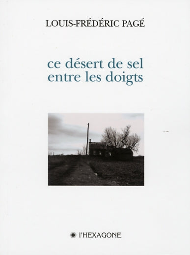 Couverture du livre de Ce désert de sel entre les doigts - papier format