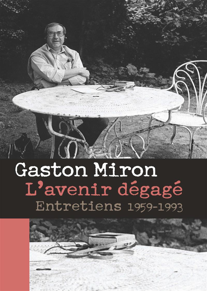 Couverture du livre de L'avenir dégagé : entretiens, 1959-1993 - papier format