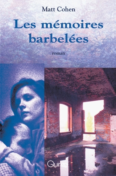 Couverture du livre de Les mémoires barbelées - papier format