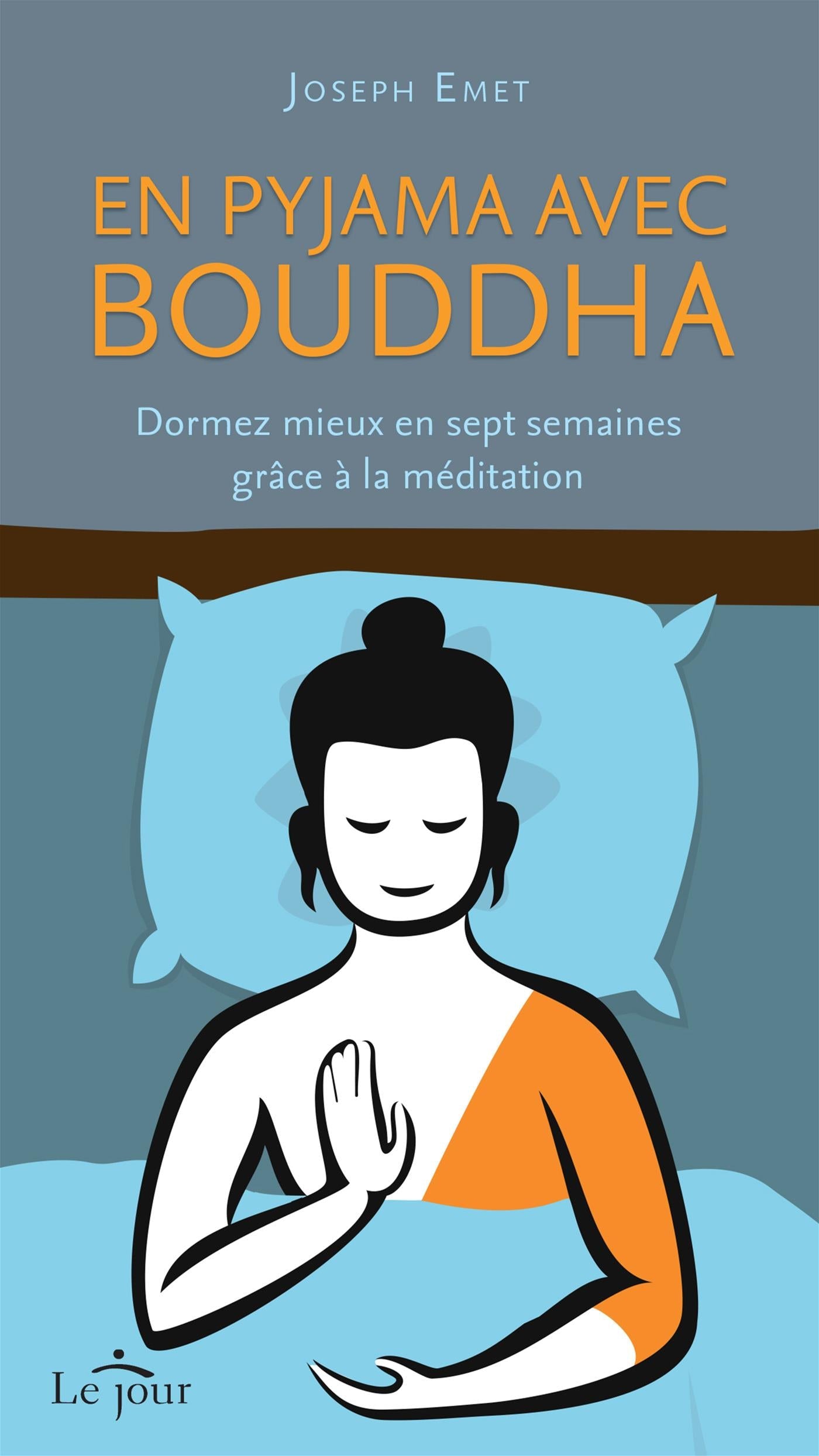Couverture du livre de En pyjama avec Bouddha : dormez mieux en sept semaines grâce à la méditation - papier format