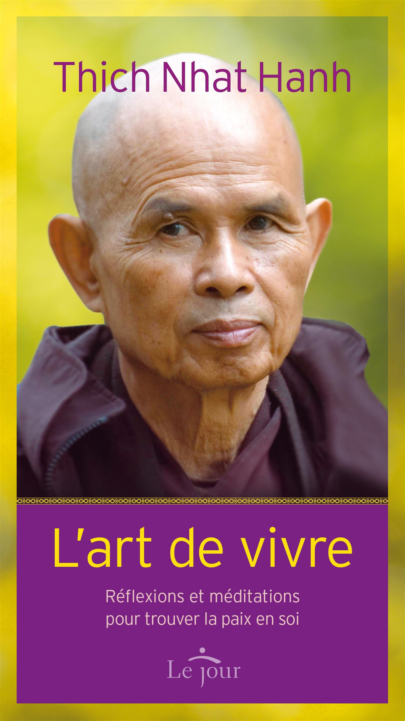 Couverture du livre de L'art de vivre : réflexions et méditations pour trouver la paix en soi - papier format