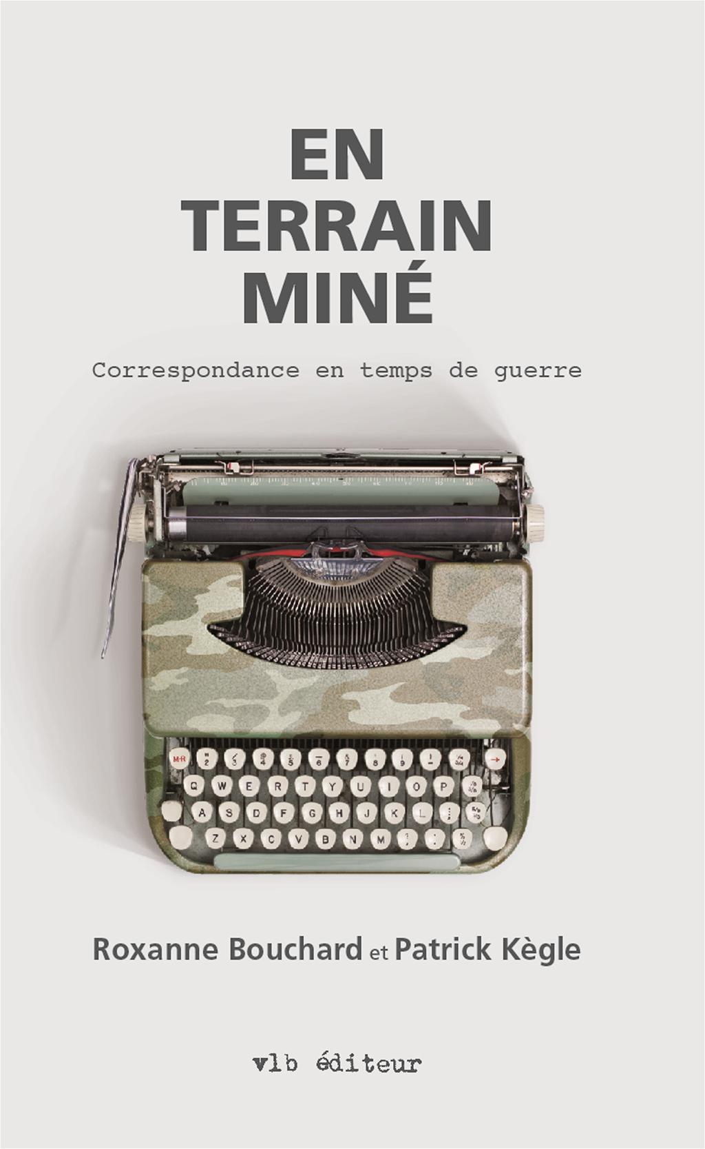 Couverture du livre de En terrain miné : correspondance entre temps de guerre - papier format