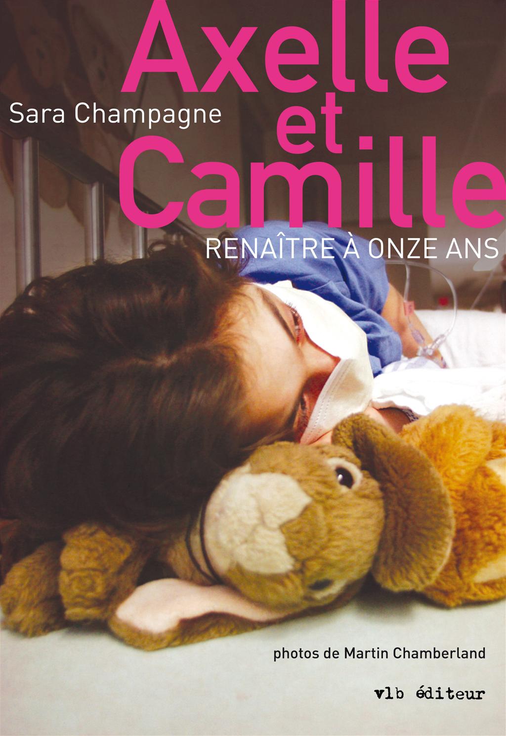 Couverture du livre de Axelle et Camille : renaître à onze ans - papier format