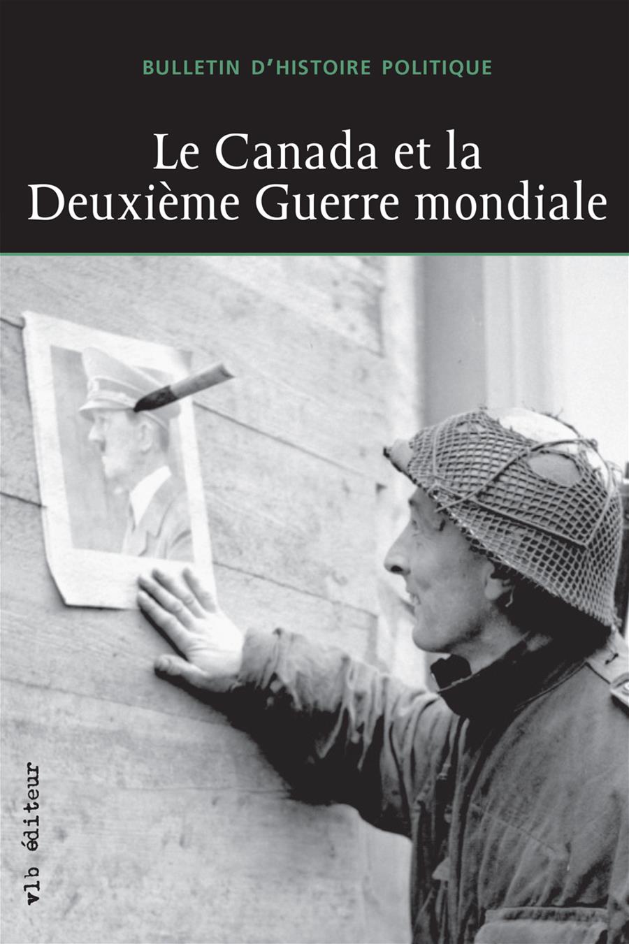 Couverture du livre de Le Canada et la deuxième guerre mondiale - papier format