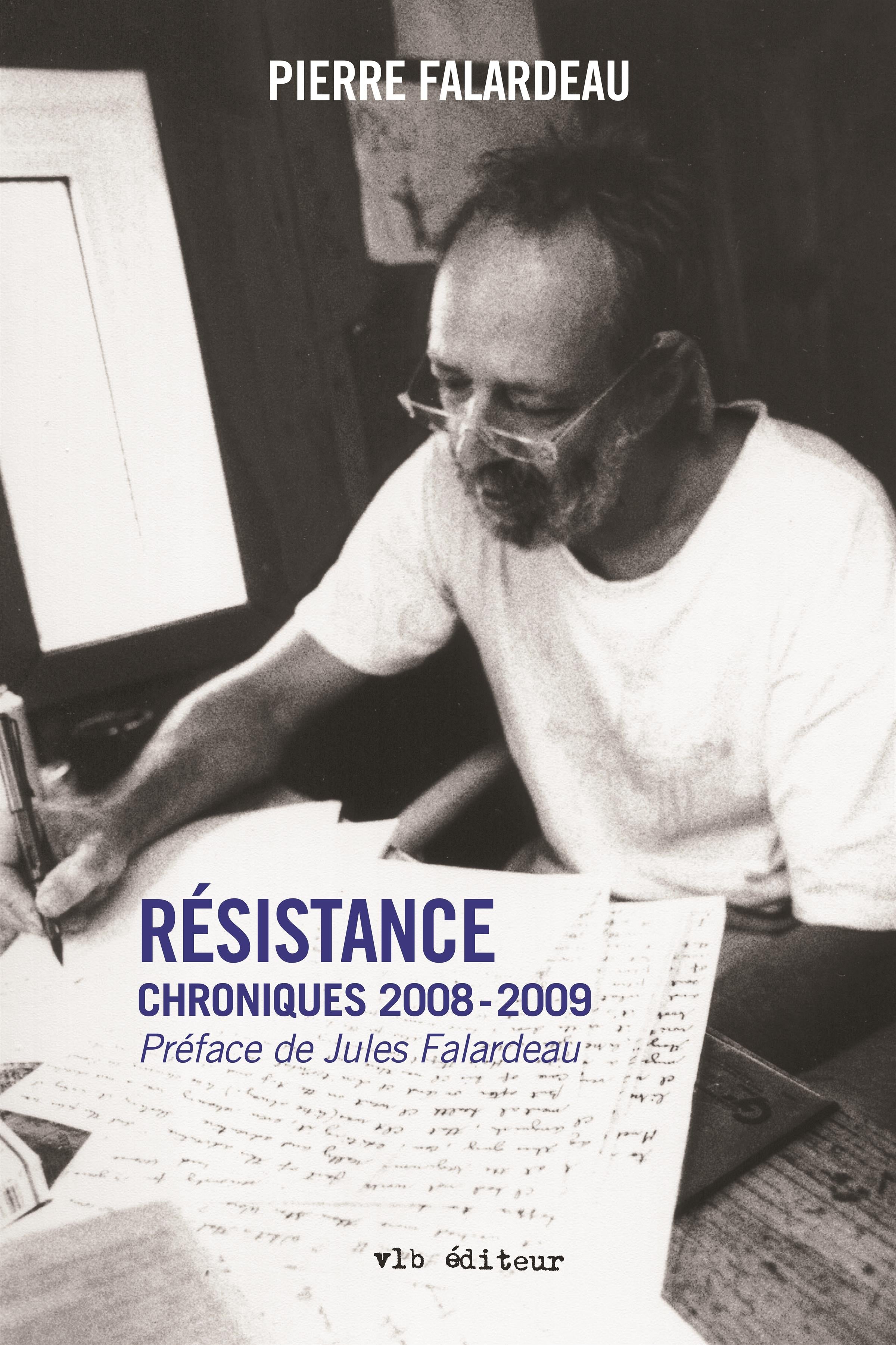 Couverture du livre de Résistance : chroniques, 2008-2009 - papier format