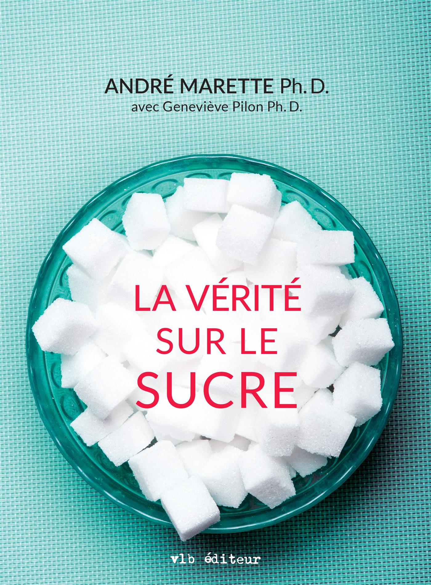 Couverture du livre de La vérité sur le sucre - papier format