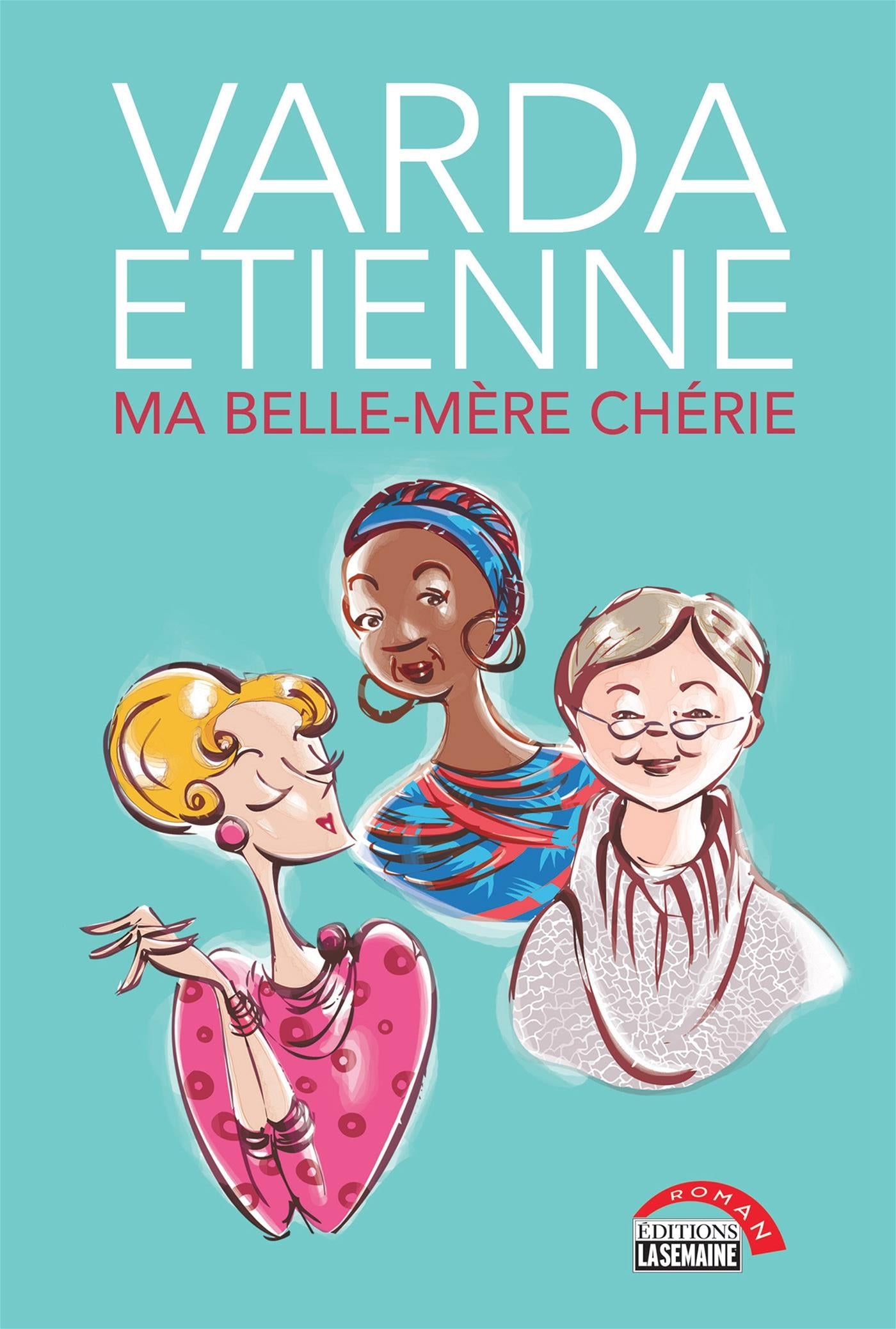 Couverture du livre de Ma belle-mère chérie - papier format