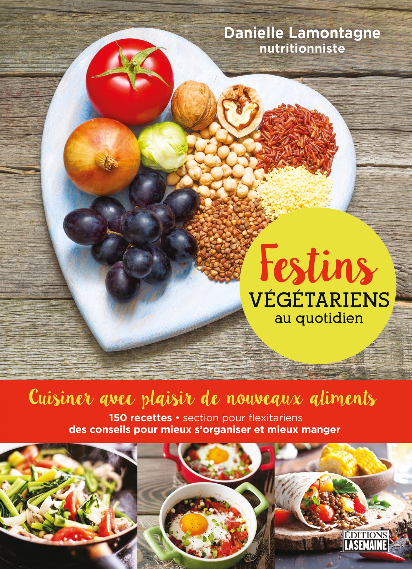 Couverture du livre de Festins végétariens au quotidien : cuisiner avec plaisir de nouveaux aliments - papier format