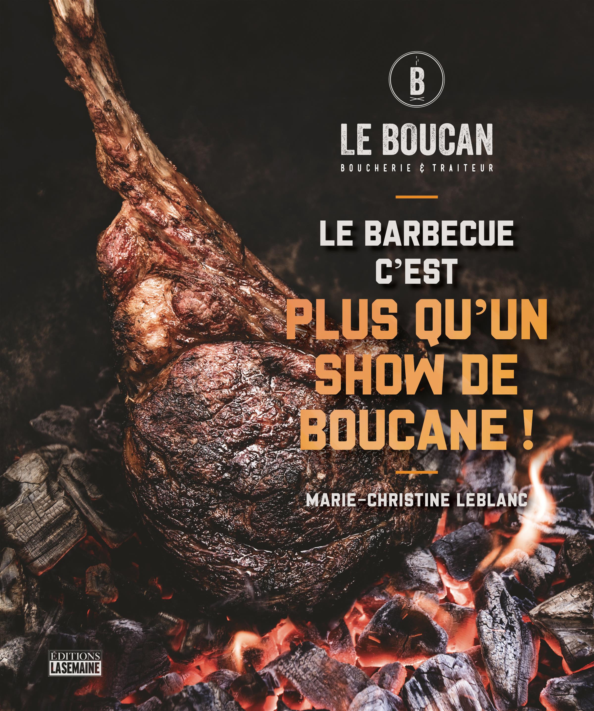 Couverture du livre de Le barbecue, c'est plus qu'un show de boucane! - papier format