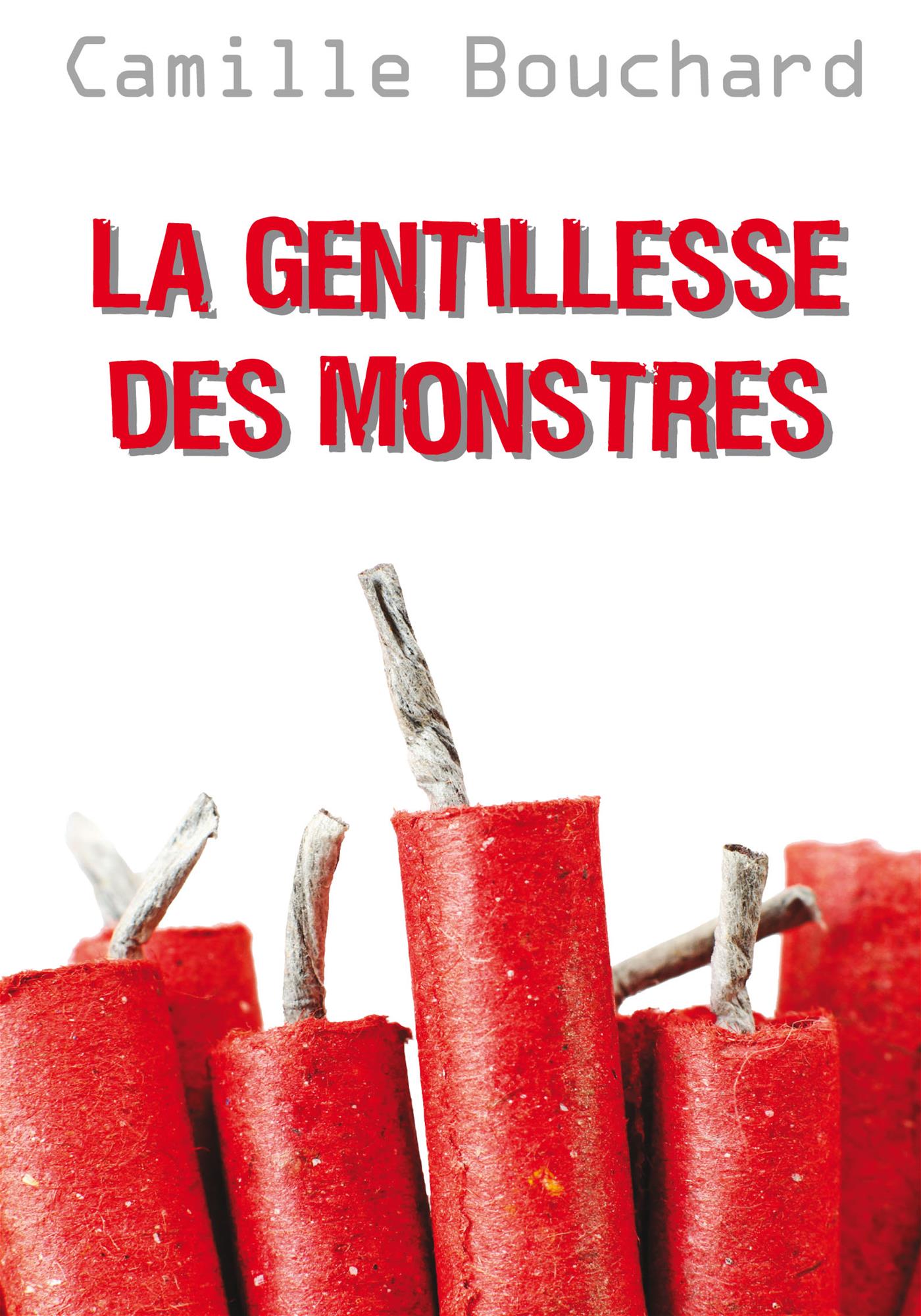 Couverture du livre de La gentillesse des monstres - papier format