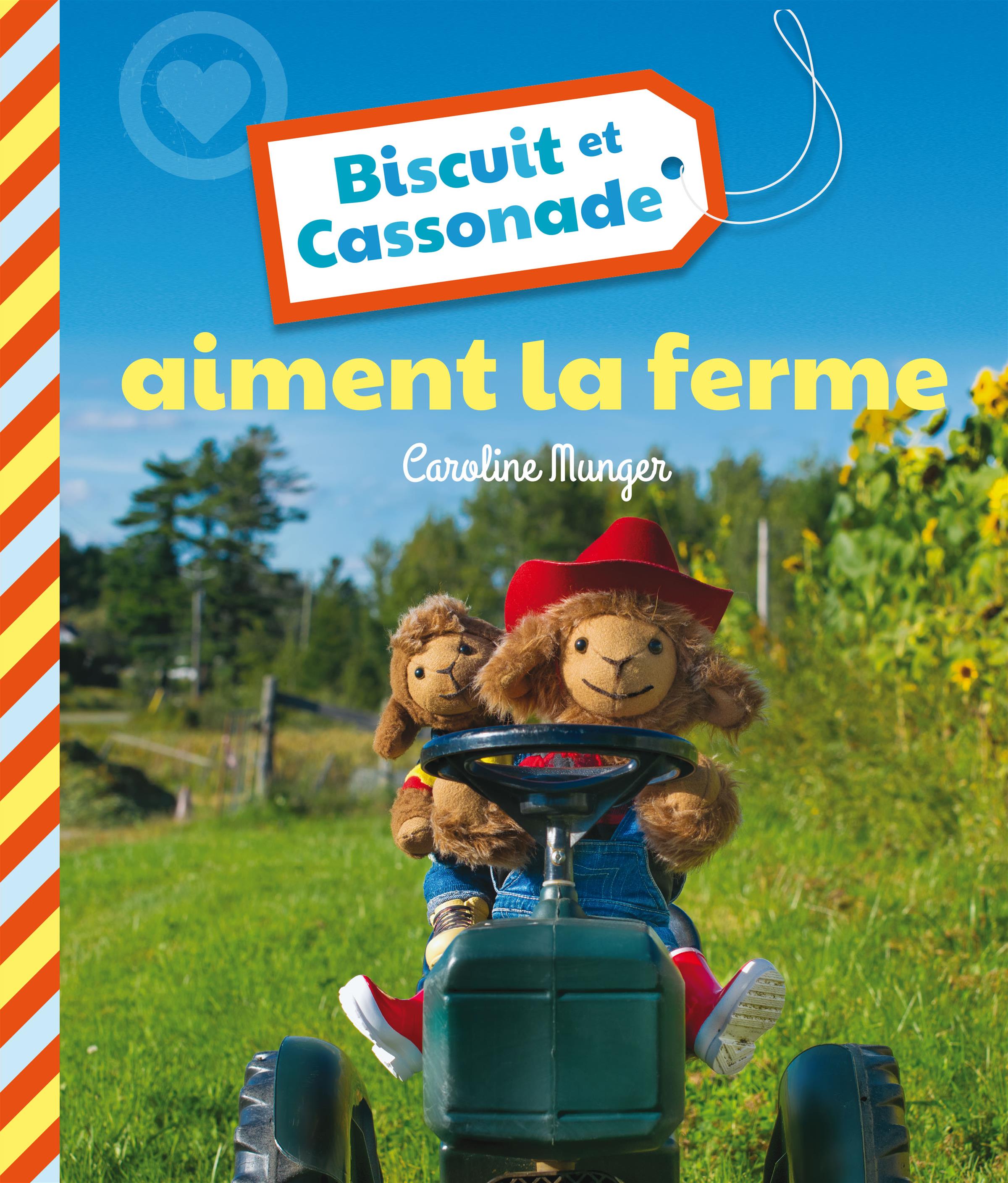 Couverture du livre de Biscuit et Cassonade aiment la ferme - papier format