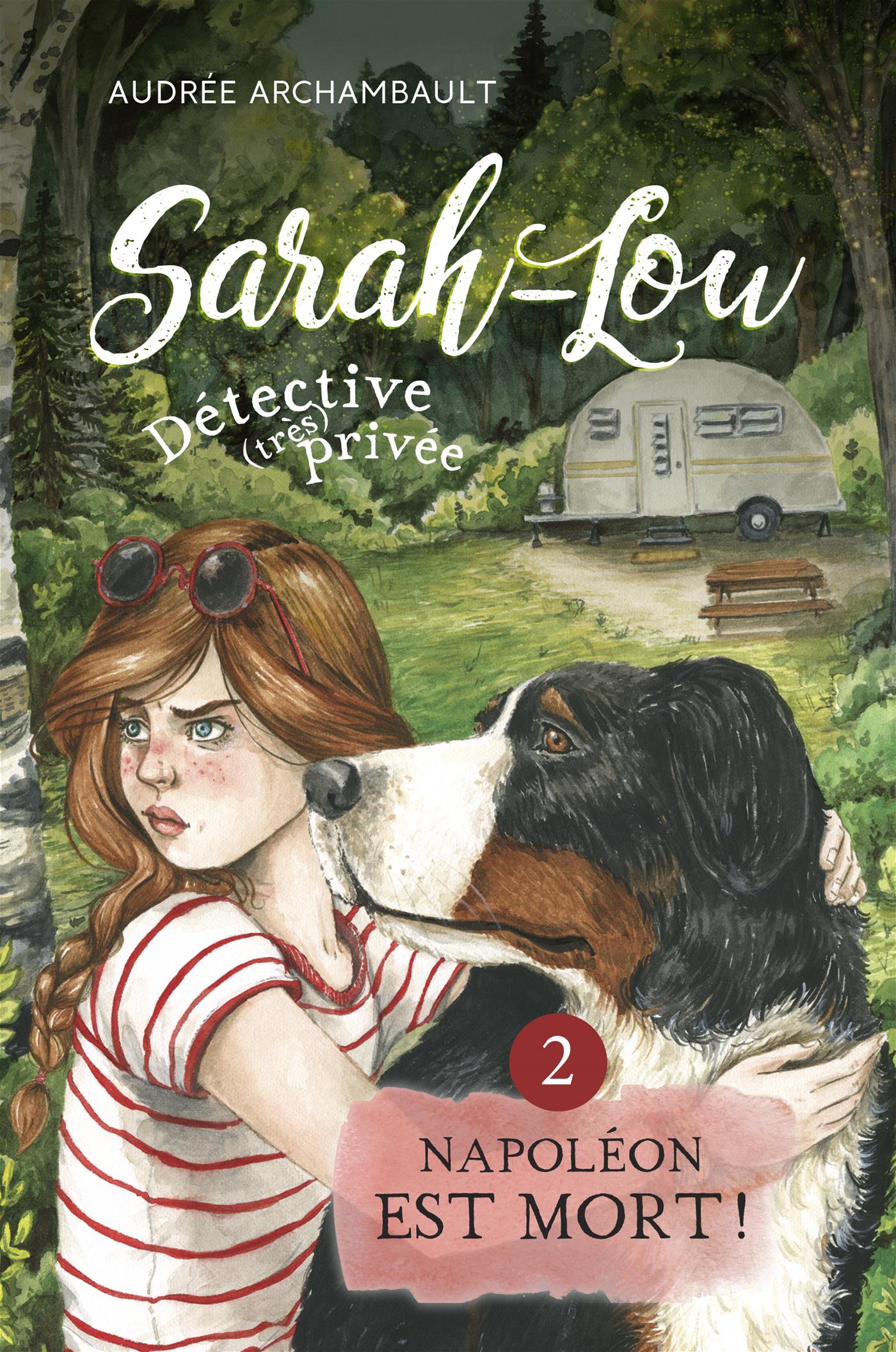 Couverture du livre de Sarah-Lou, détective (très) privée : Tome 2 - papier format