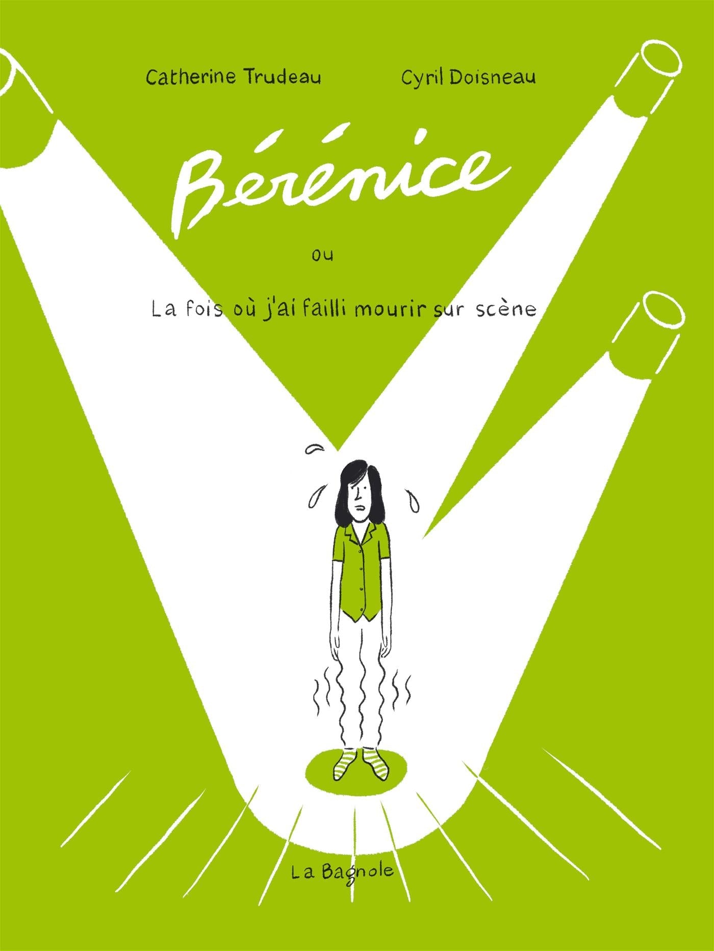 Couverture du livre de Bérénice ou la fois où j'ai failli mourir sur scène - papier format