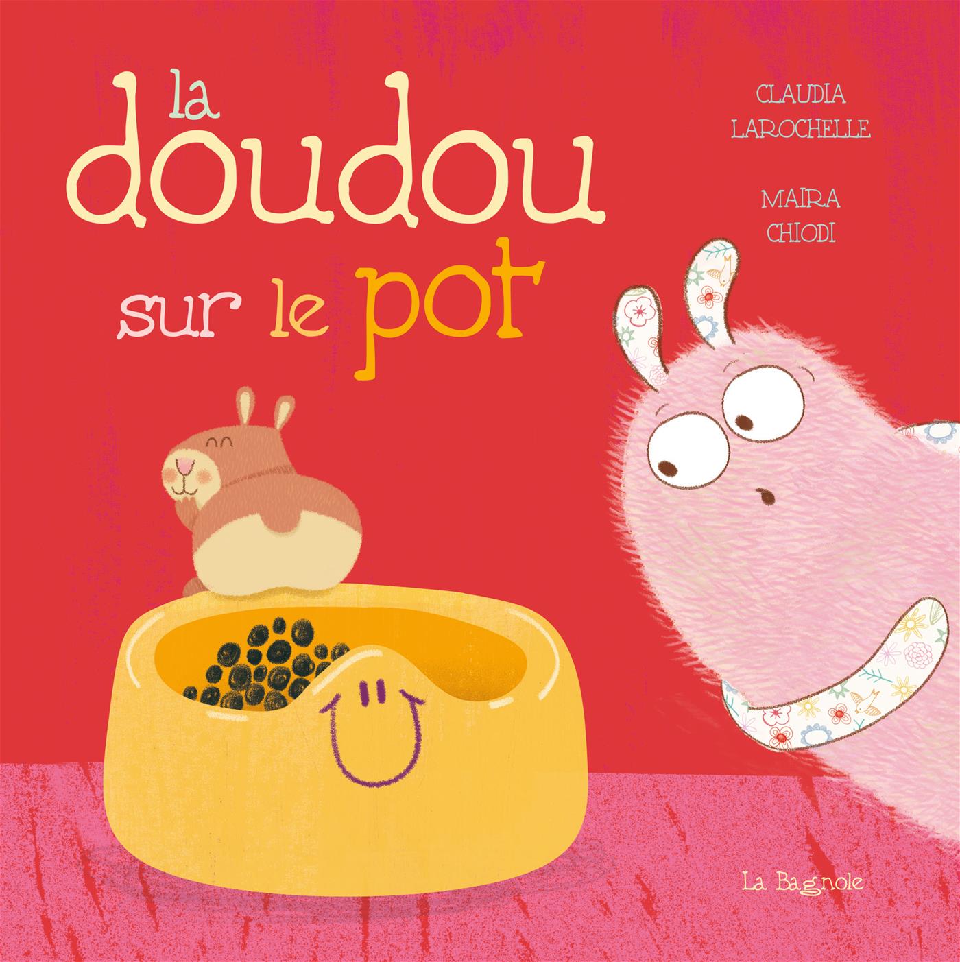 Couverture du livre de La doudou sur le pot - papier format