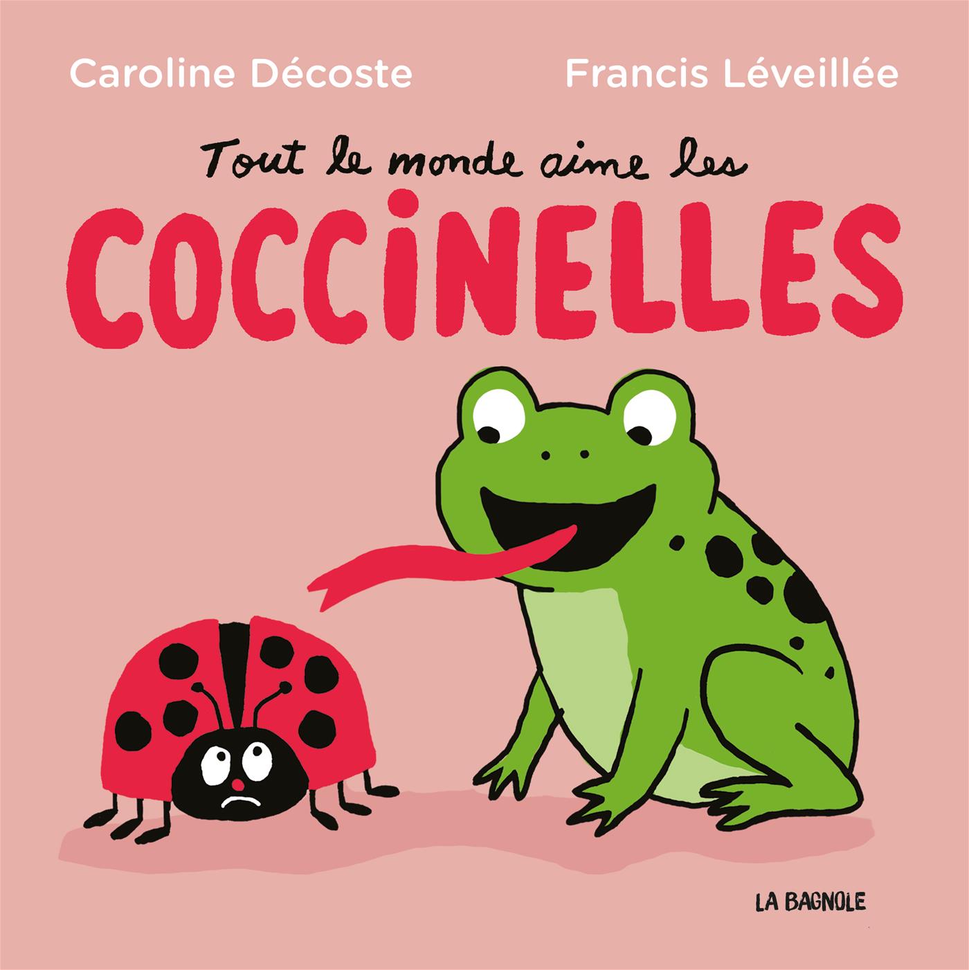 Couverture du livre de Tout le monde aime les coccinelles - papier format
