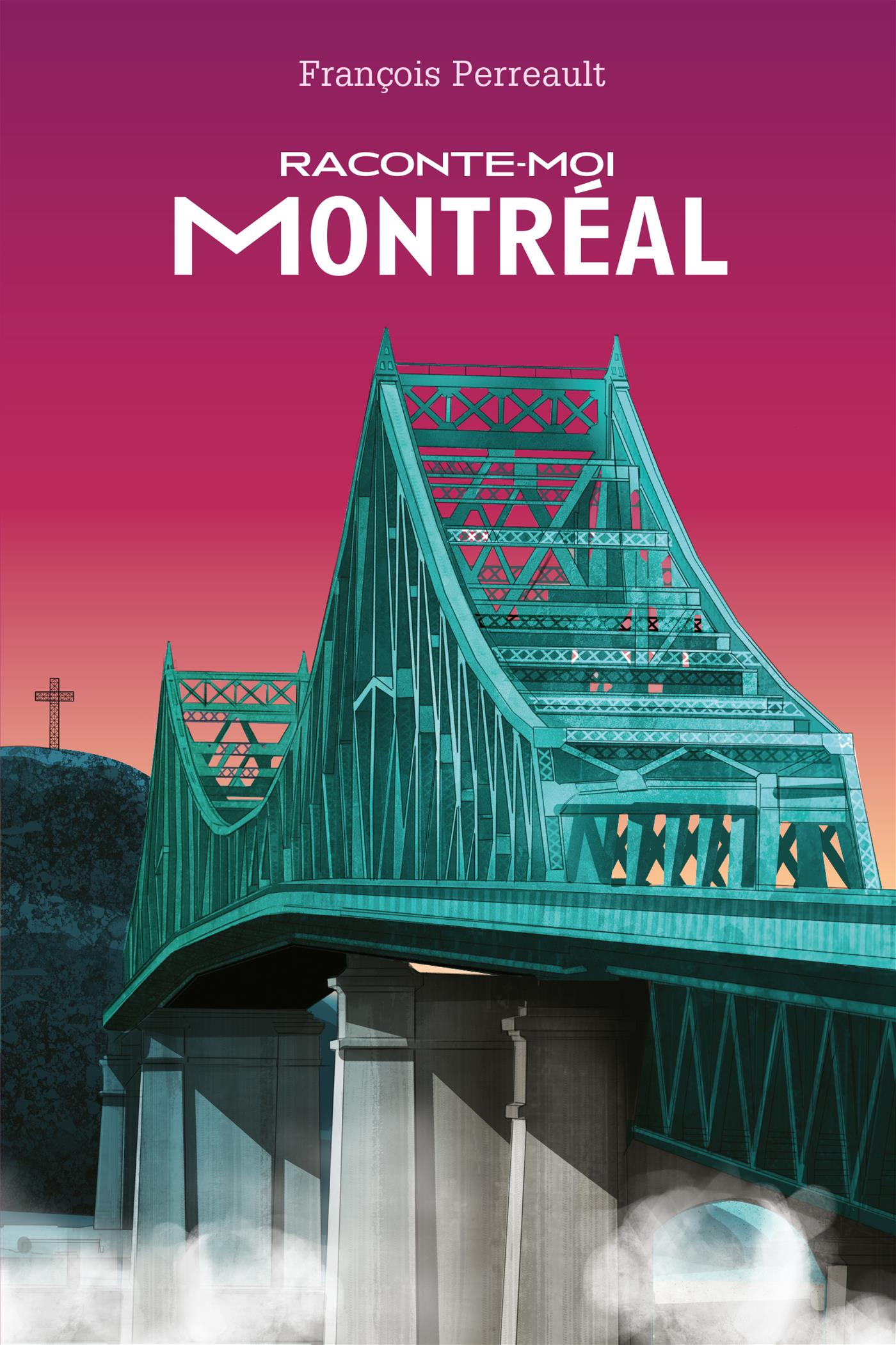 Couverture du livre de Raconte-moi Montréal - papier format