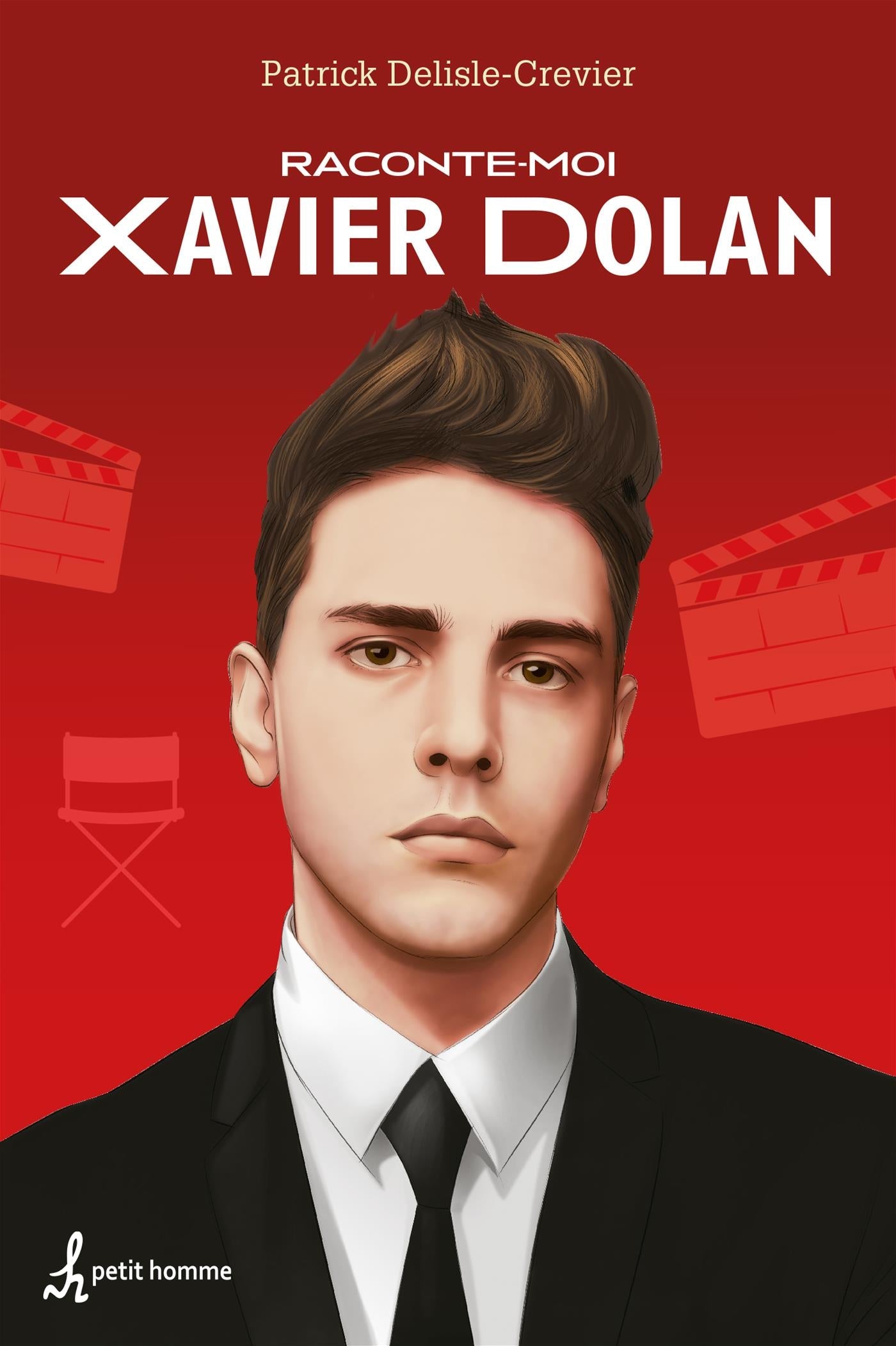 Couverture du livre de Raconte-moi Xavier Dolan - papier format