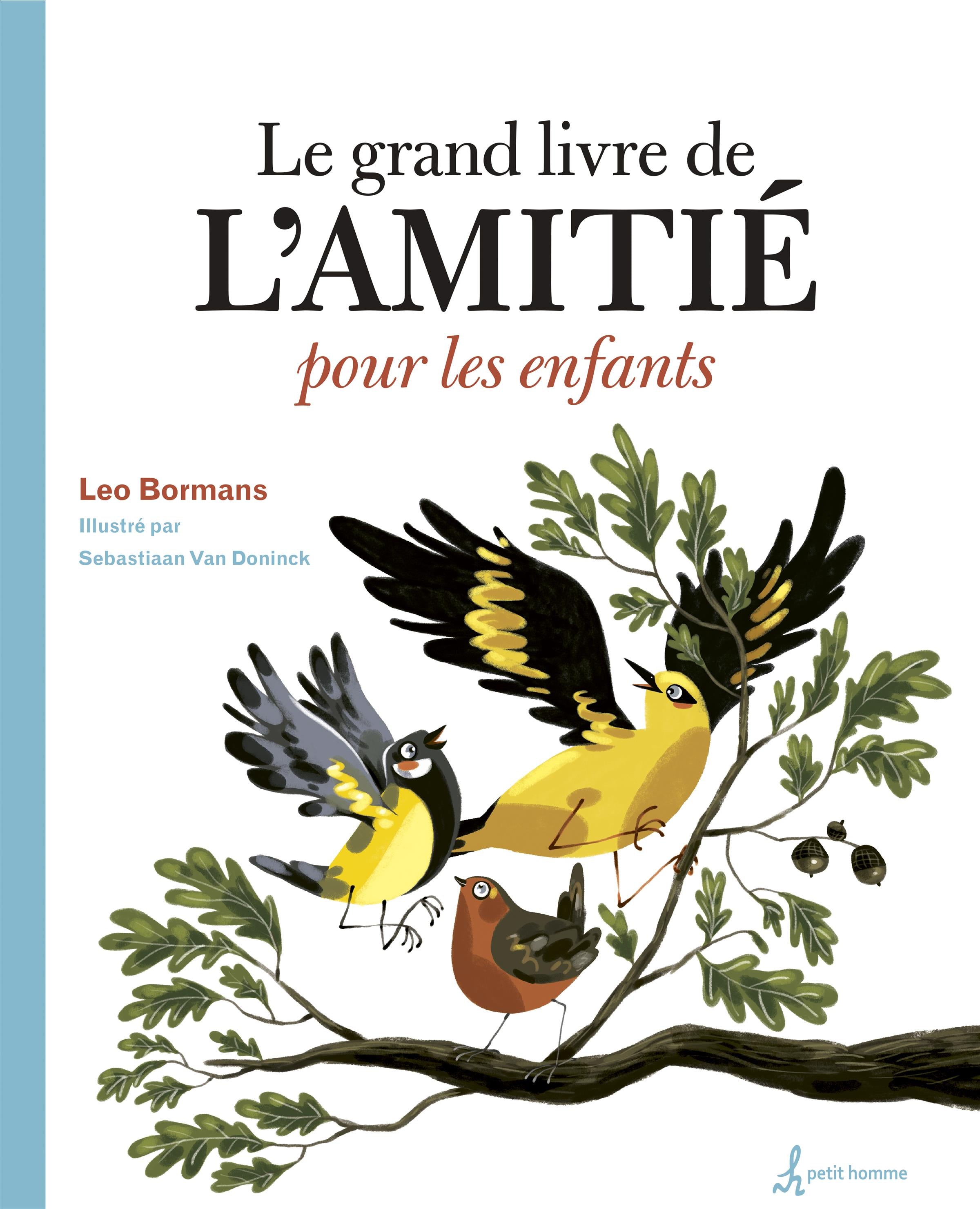 Couverture du livre de Le grand livre de l'amitié pour les enfants - papier format