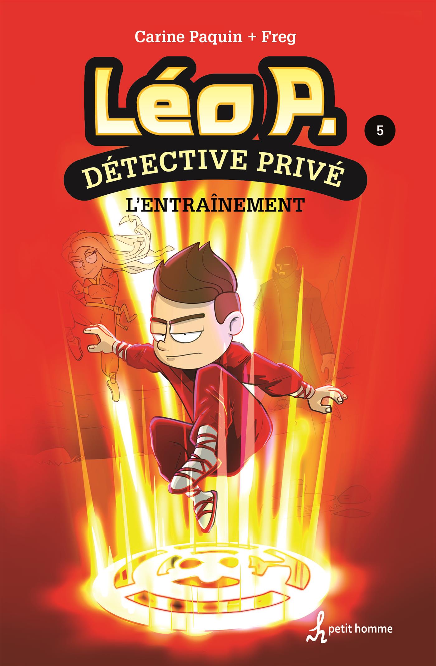 Couverture du livre de Léo P. Détective privé, tome 5: L'entraînement - papier format