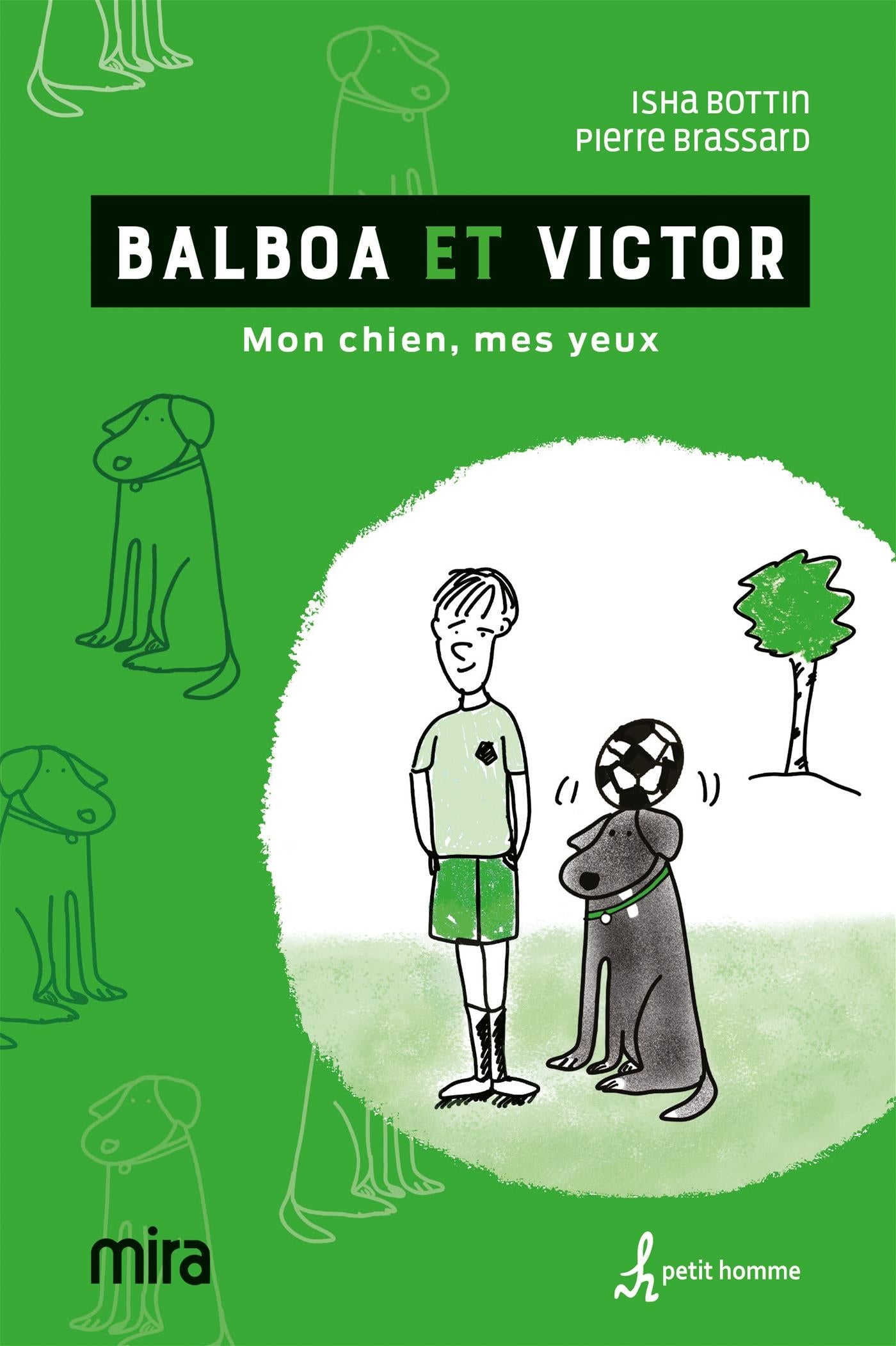 Couverture du livre de Balboa et Victor : mon chien, mes yeux - papier format