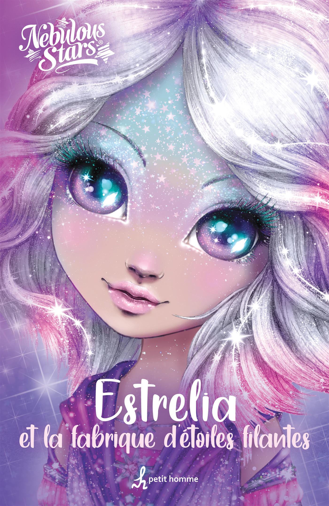 Couverture du livre de Nebulous Stars - Estrelia et la fabrique d'étoiles filantes - papier format