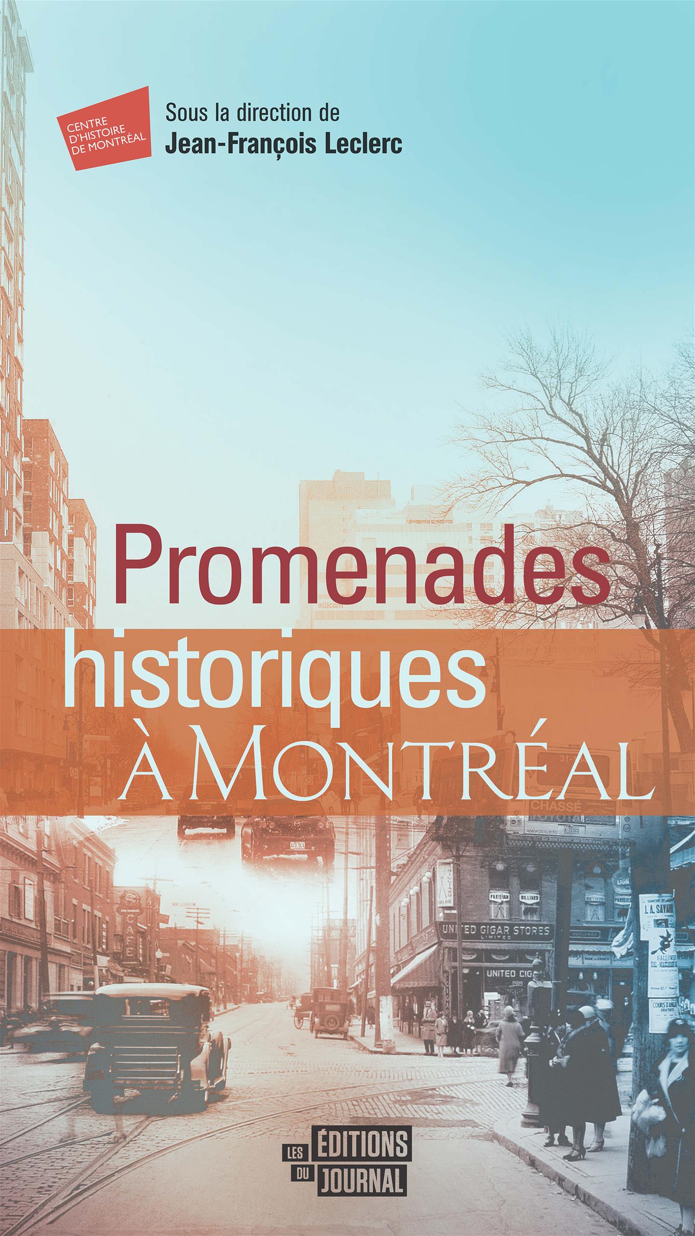 Couverture du livre de Promenades historiques à Montréal - papier format