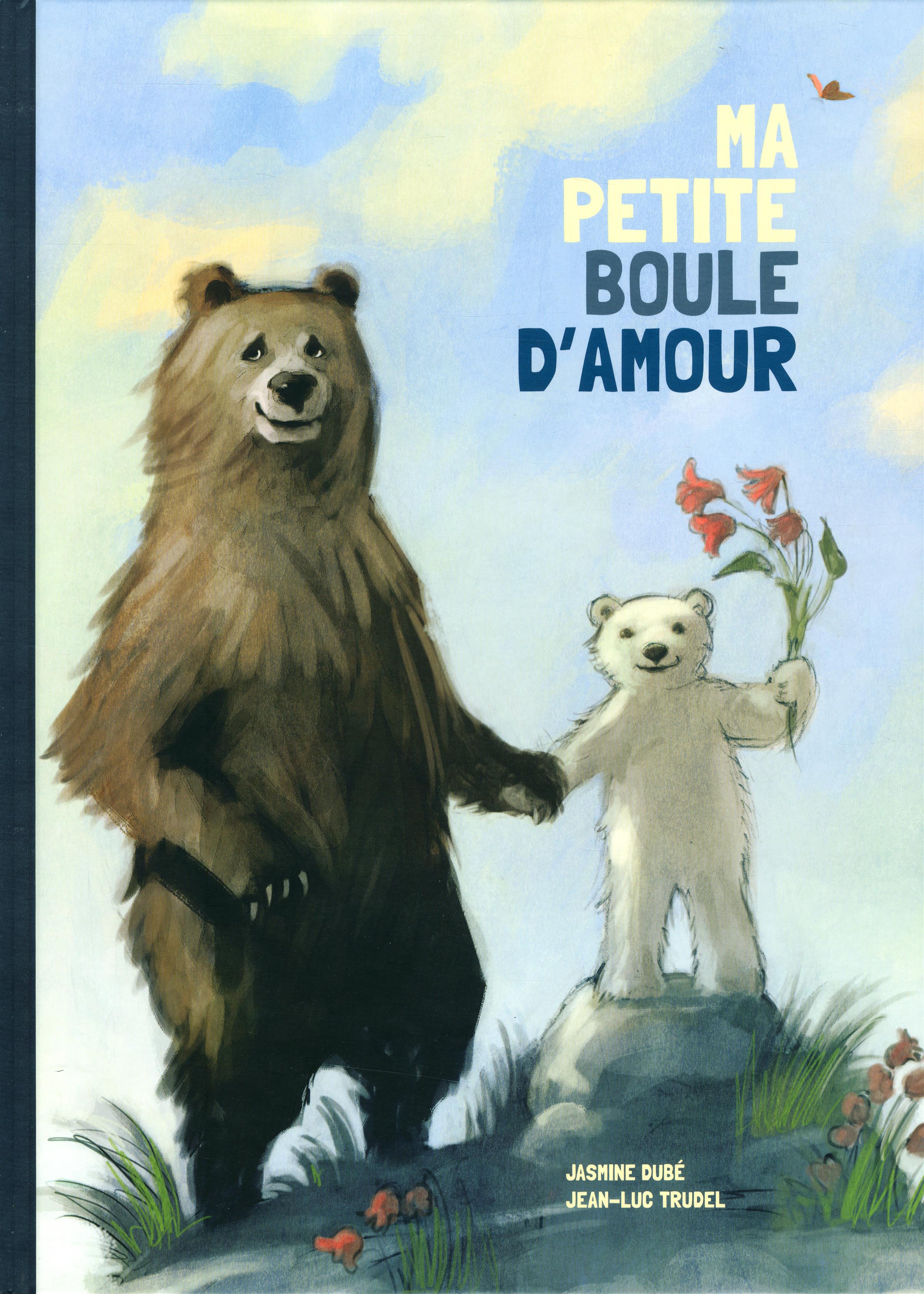 Couverture du livre de Ma petite boule d'amour - papier format