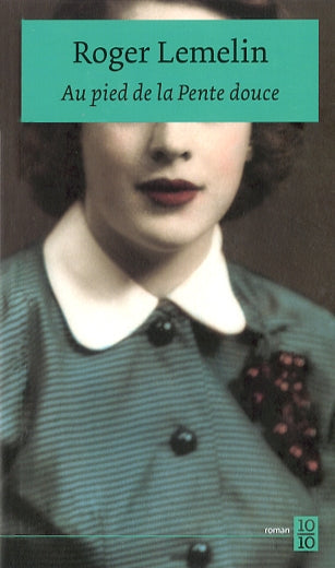 Couverture du livre de Au pied de la Pente douce - papier format