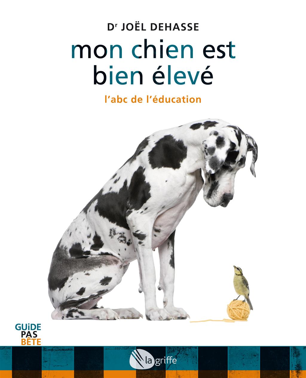 Couverture du livre de Mon chien est bien élevé : l'abc de l'éducation - papier format