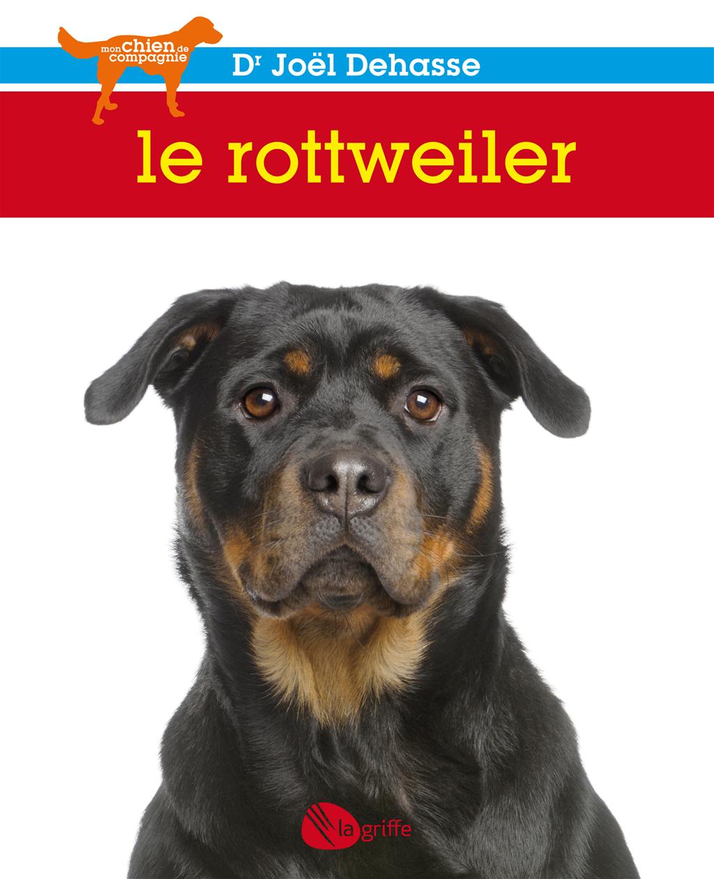 Couverture du livre de Le rottweiler - papier format