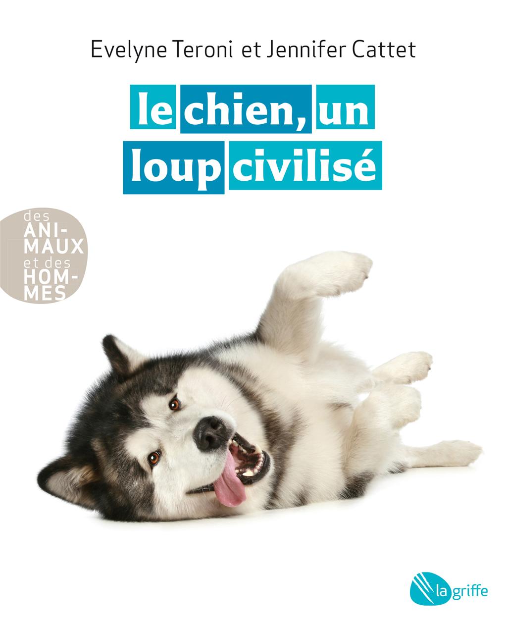 Couverture du livre de Le chien, un loup civilisé - papier format