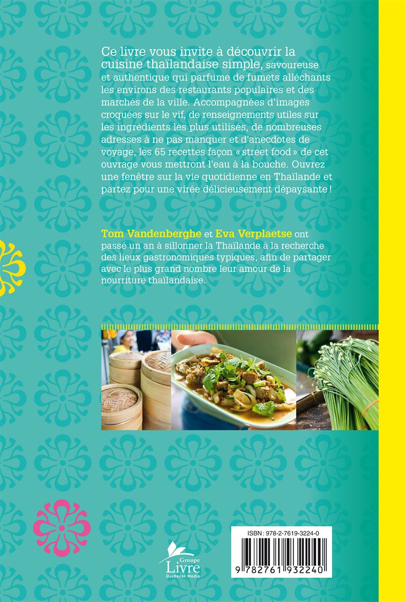 Couverture du livre de Cuisine sur le pouce à Bangkok : 65 recettes thaïlandaises authentiques - papier format