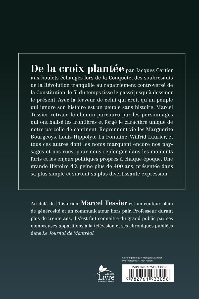 Couverture du livre de Marcel Tessier raconte notre histoire - papier format