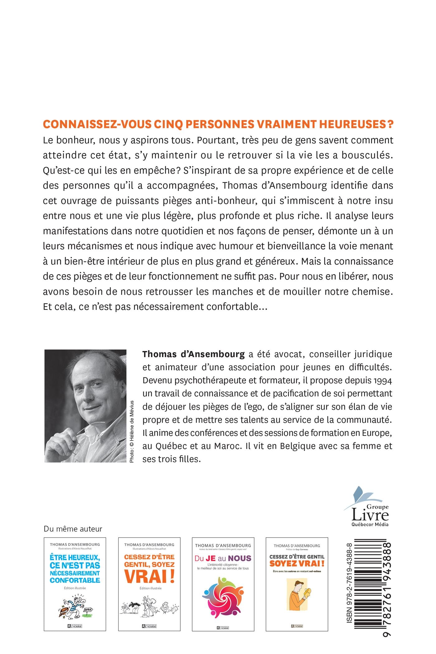 Couverture du livre de Être heureux, ce n'est pas nécessairement confortable - papier format
