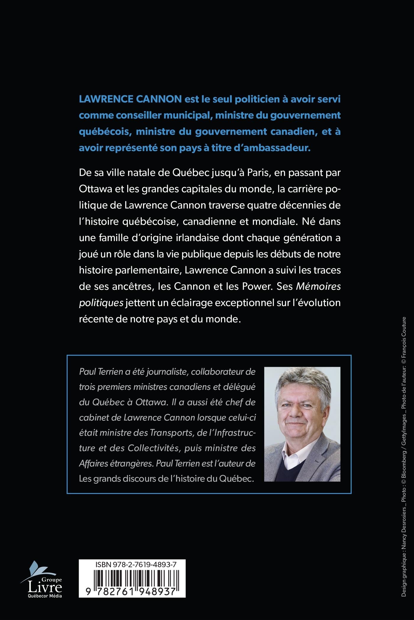 Couverture du livre de Lawrence Cannon : mémoires politiques - papier format
