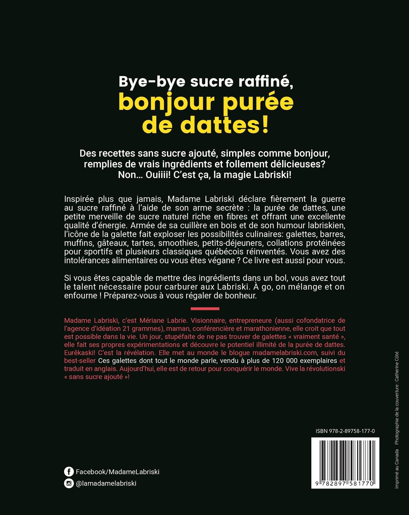 Couverture du livre de Bye-bye sucre raffiné, bonjour purée de dattes! - papier format